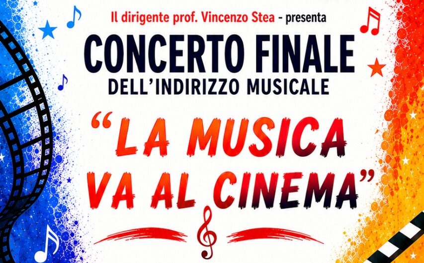 LA MUSICA VA AL CINEMA - Concerto di fine anno